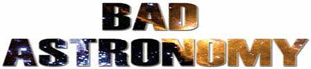 http://www.badastronomy.com/